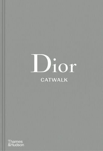Dior - Catwalk The Complete Collections 9780500519349 | Brand New - Picture 1 of 1