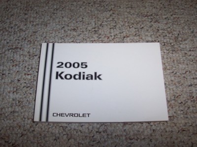 2005 Chevy Kodiak C4500 C5500 C6500 C7500 Owner Operator Manual User Guide