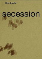 Mimi Onuoha Ausst. Kat. Secession, Wien Mimi Onoha Taschenbuch 56 S. Deutsch