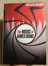 The Music of James Bond by Jon Burlingame (2012, Hardcover book