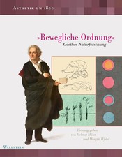 Bewegliche Ordnung | Goethes Naturforschung |...