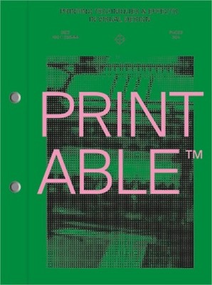 Printable: Printing Techniques and Effects in Visual Design (Paperback or Softba