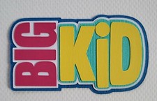 Big Kid Title. Scrapbook, Card making Paper Piecing