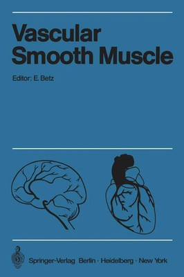 Eberhard Betz | Vascular Smooth Muscle / Der Gefäßmuskel | Taschenbuch | xxii