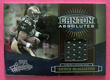 DEUCE McALLISTER, 2004 CANTON ABSOLUTES #CA-7, GW JERSEY sn 28/50