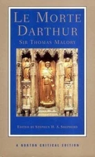Le Morte Darthur (Norton Critical Editions) Sir Thomas Malory paperback Used -