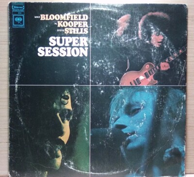 '' Super Session '' ~ Bloomfield , Kooper , Stills ~ Lp ~~ VG+ Condition 