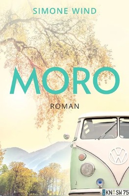 Moro Simone Wind Taschenbuch 264 S. Deutsch 2020 epubli EAN 9783753108919