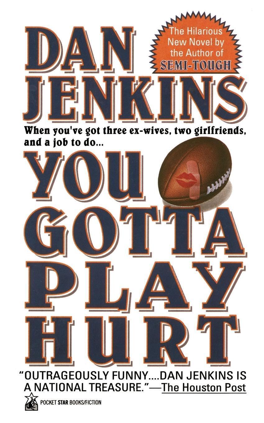 Thumbnail - Dan Jenkins | You Gotta Play Hurt | Taschenbuch | Englisch (2014) |