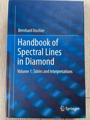 Handbook of Spectral Lines in Diamond. Vol.1 Tables and Interpretations 1389