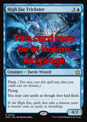 MTG HIGH FAE TRICKSTER EXC - HIGH FEEN MYSTIC 40 - FDN - MAGIC