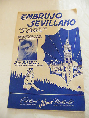 Partition Sevillano Embrujo J Lanes Joss Baselli