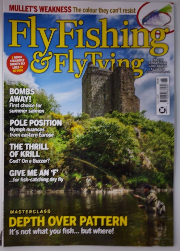 FlyFishing & FlyTying magazine June 2026 Depth over pattern: Not what but where!