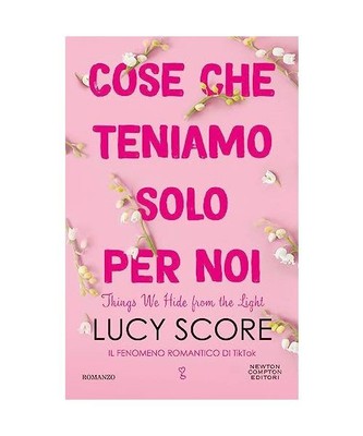 Cose che teniamo solo per noi. Things we hide from the light (Anagramma), Score,