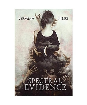 Spectral Evidence, Gemma Files