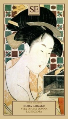 Ihara Saikaku, Leben einer ausschweifenden Frau - SE