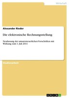 Alexander Rieder | Die Elektronische Rechnungsstellung | Taschenbuch | Deutsch
