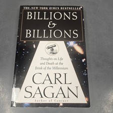 Billions & Billions Thoughts on Life Death at the Brink of the Millennium Sagan