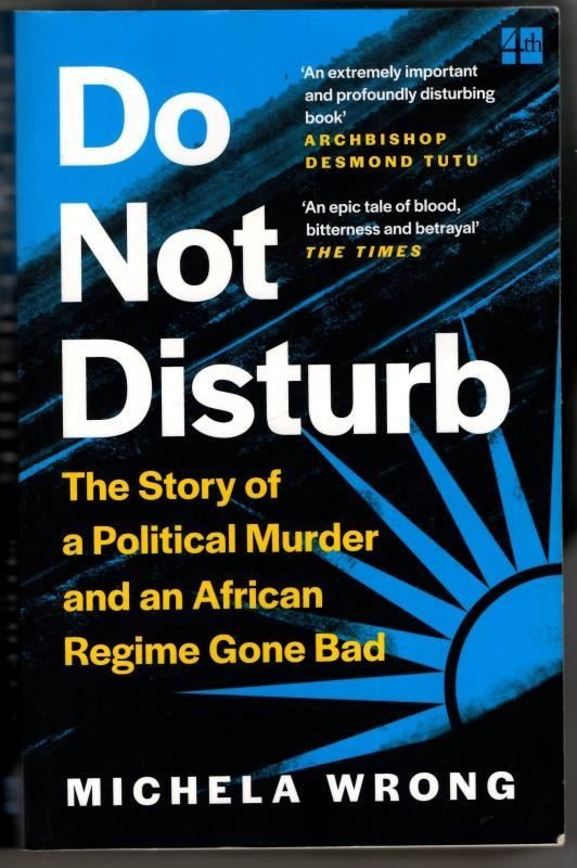 Do Not Disturb : Michela Wrong