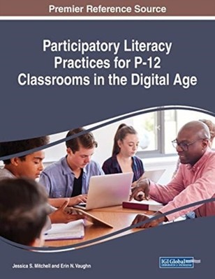 Mitchell - Participatory Literacy Practices for P-12 Classrooms in the - X555z