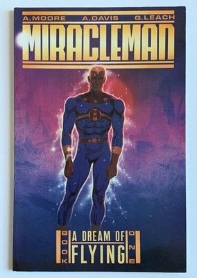 Miracleman #1 TPB. 1st print Alan Moore, Alan Davis (Eclipse 1988) VF- condition
