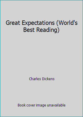 Great Expectations (World's Best Reading) by Charles Dickens