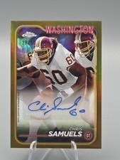 2024 Topps Chrome Chris Samuels Auto Gold Refractor /50 Washington Redskins