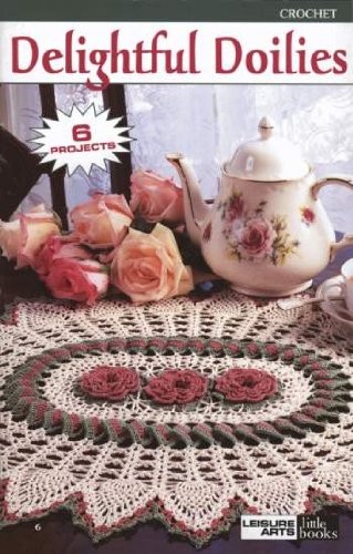 Delightful Doilies - Crochet Patterns