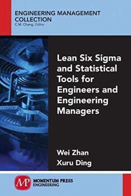 Lean Six Sigma and Statistical Tools for - Paperback, by Wei Zhan; Xuru - Good x