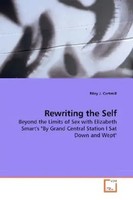 Riley J. Cartmill | Rewriting The Self | Taschenbuch | Englisch