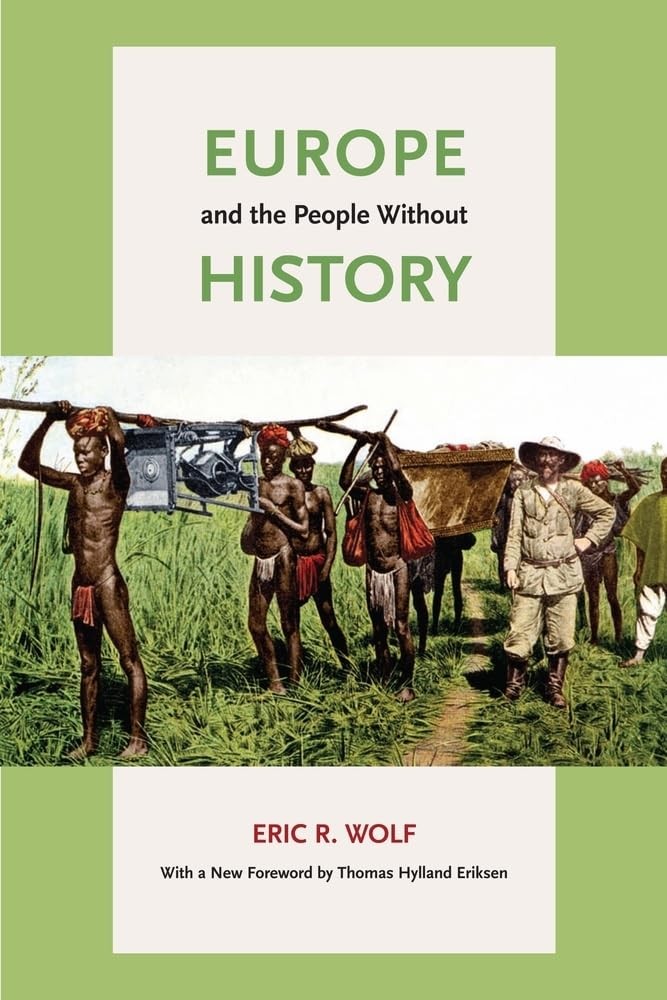 Europe and the People Without History by Eric R. Wolf (Paperback Book) - Image 5