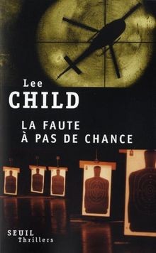 La faute à pas de chance von Child, Lee | Buch | Zustand gut