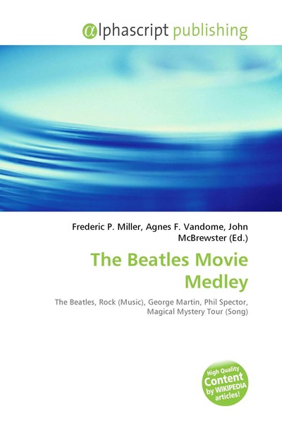 Frederic P. Miller (U. A.) | The Beatles Movie Medley | Taschenbuch | Englisch-image