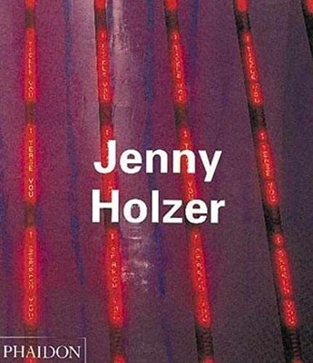 Jenny Holzer (Phaidon - Paperback, by Simon Joan; Joselit - Acceptable