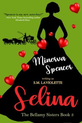 Selina: An Age-Gap, Opposites Attract Story (The Bellamy Sisters)