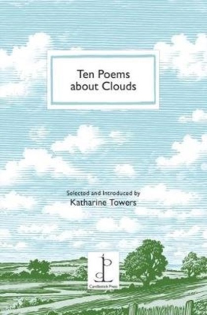 Ten Poems about Clouds by Katharine Towers (Paperback Book)