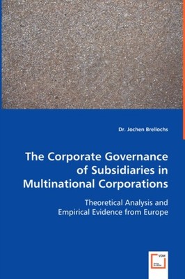 Brellochs - Corporate Governance of Subsidiaries in Multinational Corp - X555z