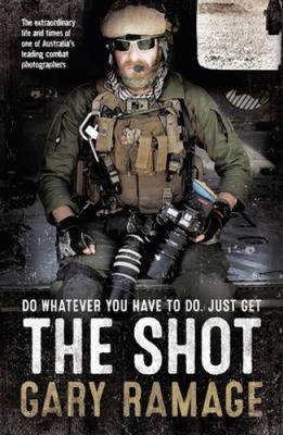 The Shot von Ramage, Gary [Taschenbuch]