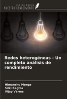 Himanshu Monga (U. A.) | Redes HeterogéNeas - Un Completo AnáLisis De...
