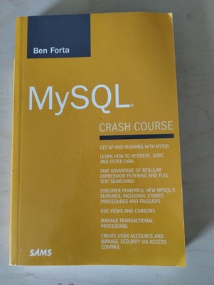 Ben Forta SAMS Paperback MySQL Crash Course