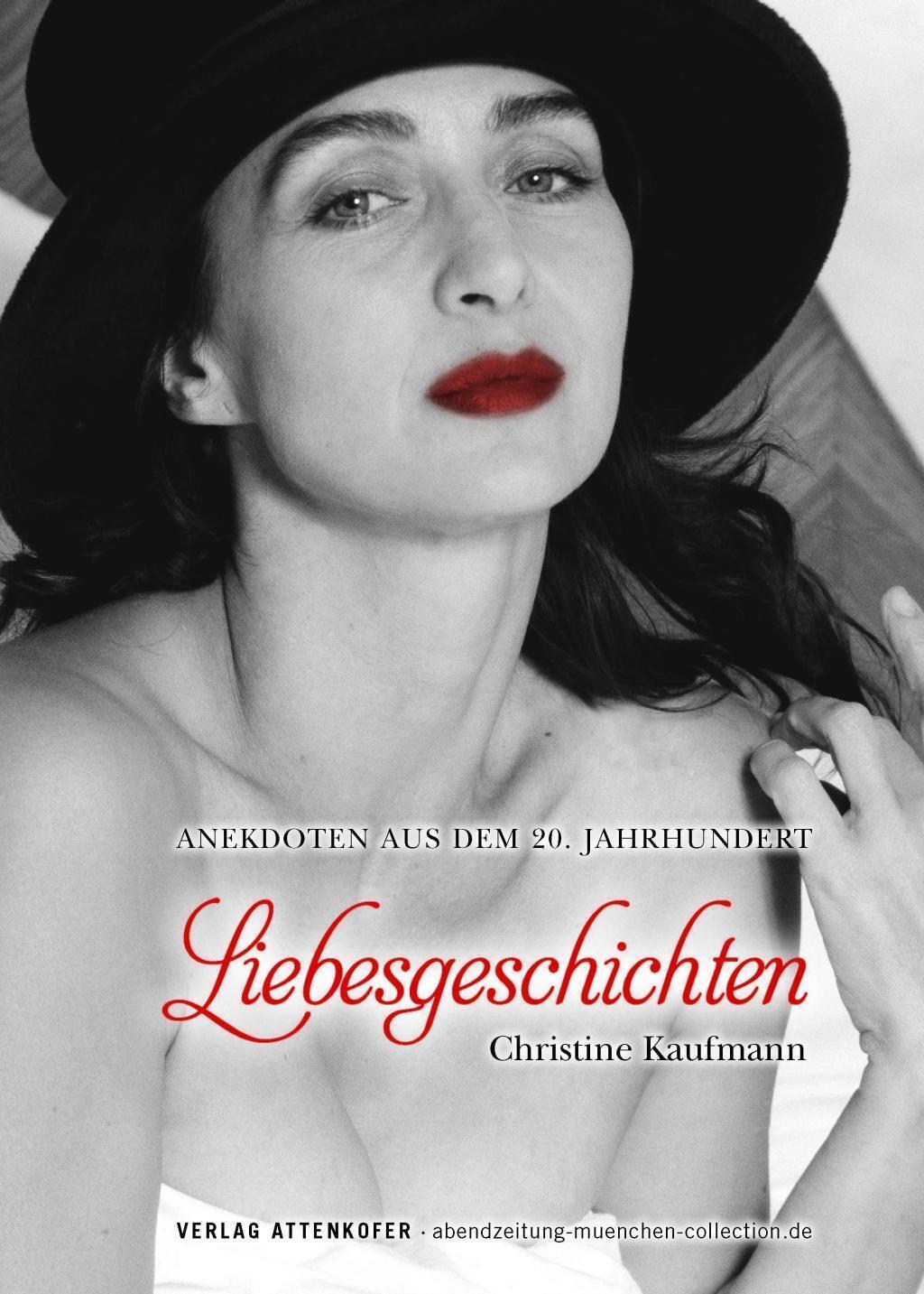 Thumbnail - Liebesgeschichten | Christine Kaufmann | Anekdoten Aus Dem 20.