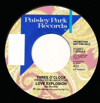 LOVE EXPLOSION - THREE O'CLOCK - PAISLEY PARK - 7-27864-A - 45 Record VG++
