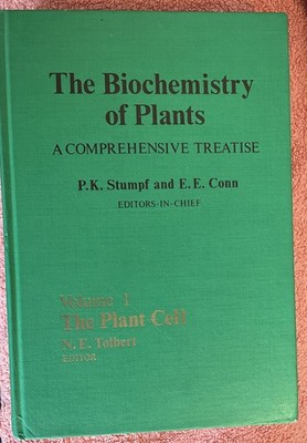 The Biochemistry of Plants by P.K. Stumpf and E.E. Conn