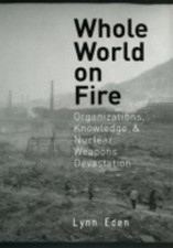 Lynn Eden Whole World on Fire (Paperback) (US IMPORT)