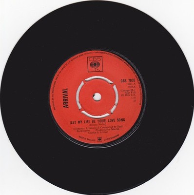Arrival  - (Let My Life Be Your) Love Song (7'', Single, 4 P)