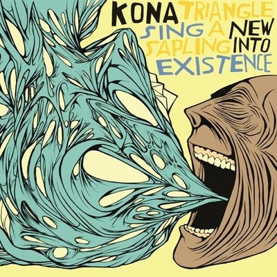 Kona Triangle - Sing A New Sapling Into Existence - Vinyl Record - F4593z