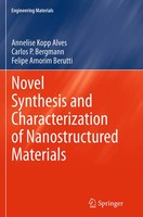 Novel Synthesis And Characterization Of Nanostructured Materials Alves (U. A.)