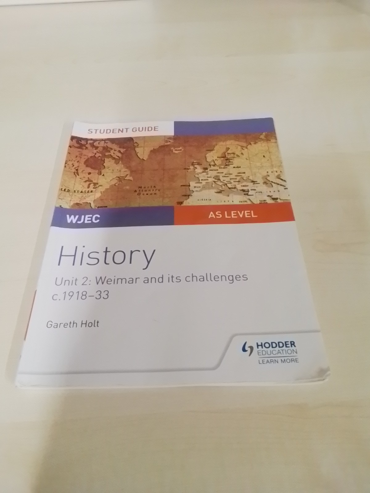 WJEC AS-level History Student Guide Un..., Holt, Gareth