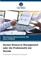 Bassenian Bonaventure Da (U. A.) | Human Resource Management Oder Die...