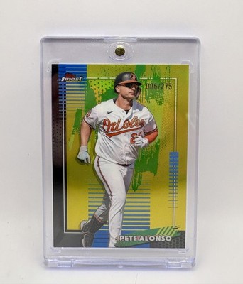 2026 Topps Finest Pete Alonso Yellow Refractor 006/275 #64 Orioles NM
